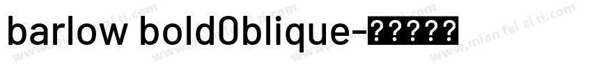 barlow bold0blique字体转换